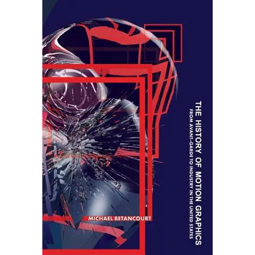 The History of Motion Graphics
