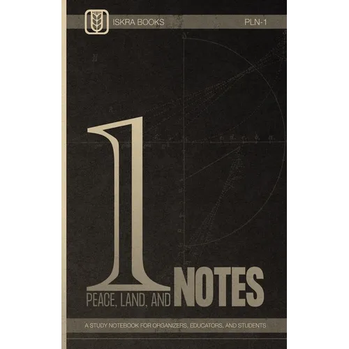 Peace, Land, and Notes