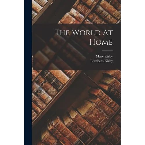 The World At Home