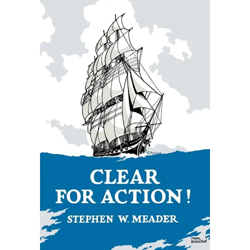 Clear For Action!