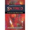 Skyred: A Tale Of Two Revolutions