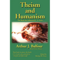 Theism and Humanism: The Book That Influenced C. S. Lewis