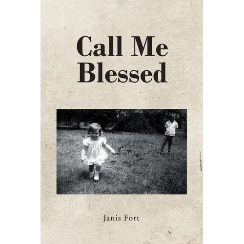 Call Me Blessed