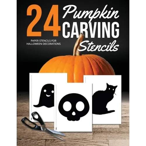 Pumpkin Carving Stencils: 24 Paper Stencils for Halloween Decorations