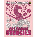 ART ANIMAL STENCILS One Color Relaxation: Unique Coloring Book with Just One Color to Use for Adults Relaxation and Stress Relief