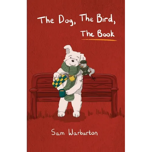 The Dog, The Bird, The Book