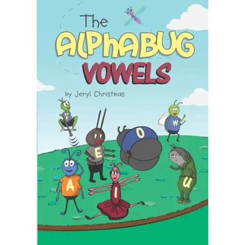 The Alphabug Vowels