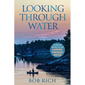 Looking Through Water (Revised Edition)