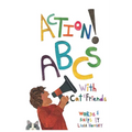 Action! ABCs with Cat and Friends