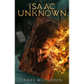Isaac Unknown: A Mystery Suspense Thriller