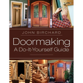Doormaking: A Do-It-Yourself Guide
