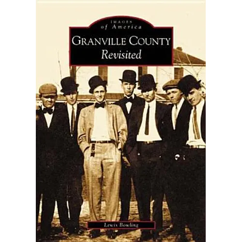 Granville County Revisited