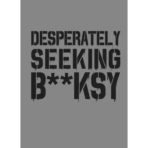 Desperately Seeking Banksy: New Edition