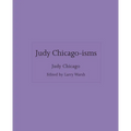 Judy Chicago-Isms