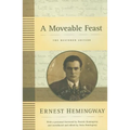 A Moveable Feast: The Restored Edition