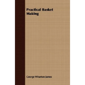 Practical Basket Making