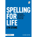 Spelling for Life: Uncovering the Simplicity and Science of Spelling