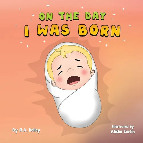 On The Day I Was Born