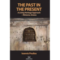 The Past in the Present: A Living Heritage Approach - Meteora, Greece