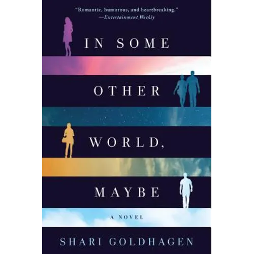 In Some Other World, Maybe