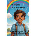 The World Is A Rainbow