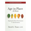 Age In Place At Home: Adapting The Home Environment For All Generations