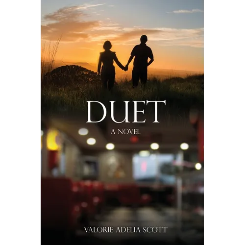 DUET A Novel