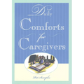 Daily Comforts for Caregivers