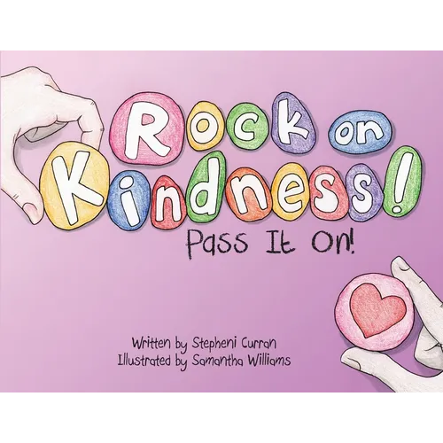 Rock On, Kindness! Pass It On!