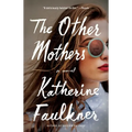 The Other Mothers