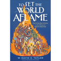 To Set the World Aflame: How Artists Bear Witness to the Fullness of God's Creation