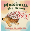 Maximus The Brave