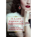 The Last American Heiresses