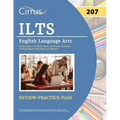 ILTS English Language Arts (207) Exam Study Guide: 2 Practice Tests and Illinois Licensure Testing System ELA Prep [3rd Edition]