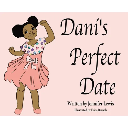 Dani's Perfect Date