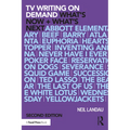 TV Writing On Demand: What's Now + What's Next.
