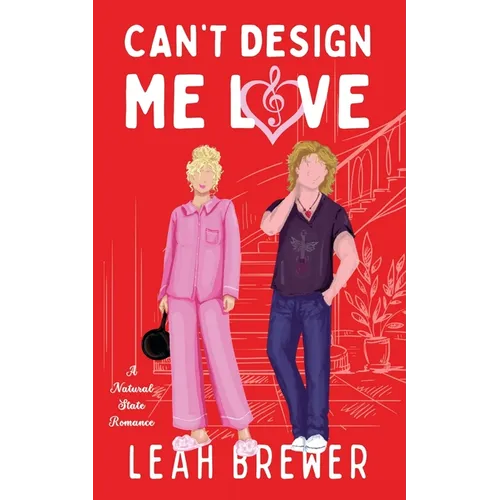Can't Design Me Love