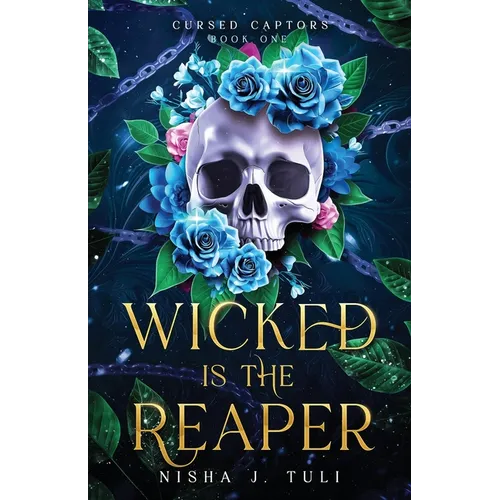 Wicked is the Reaper: An enemies-to-lovers adult fantasy romance