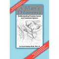A Man's Dilemma: Understanding Prostate Cancer and Treatment Options