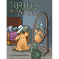 Turtles in the Attic