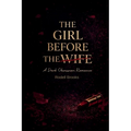 The girl before the wife