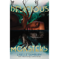 Delicious Monsters