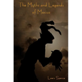 The Myths and Legends of Mexico