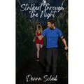 Stalked Through the Night