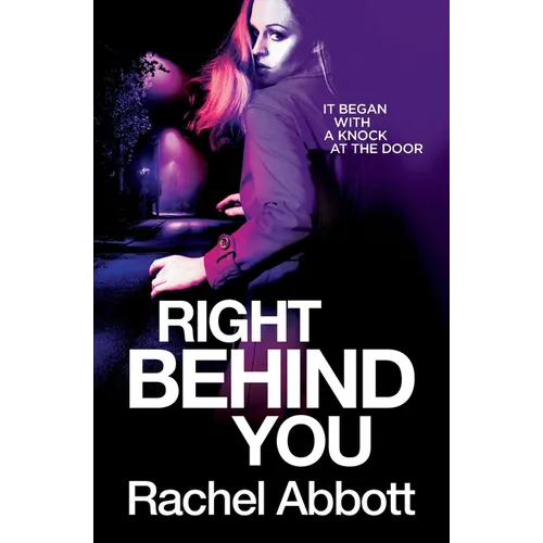 Right Behind You