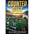 Counted Out: A Story of Redemption In The NFL