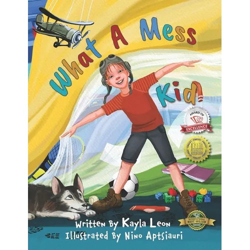 What a Mess Kid