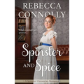 Spinster and Spice