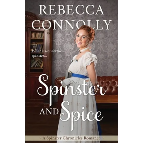 Spinster and Spice