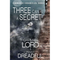 Three Can Keep A secret ...: If Two Of Them Are Dead